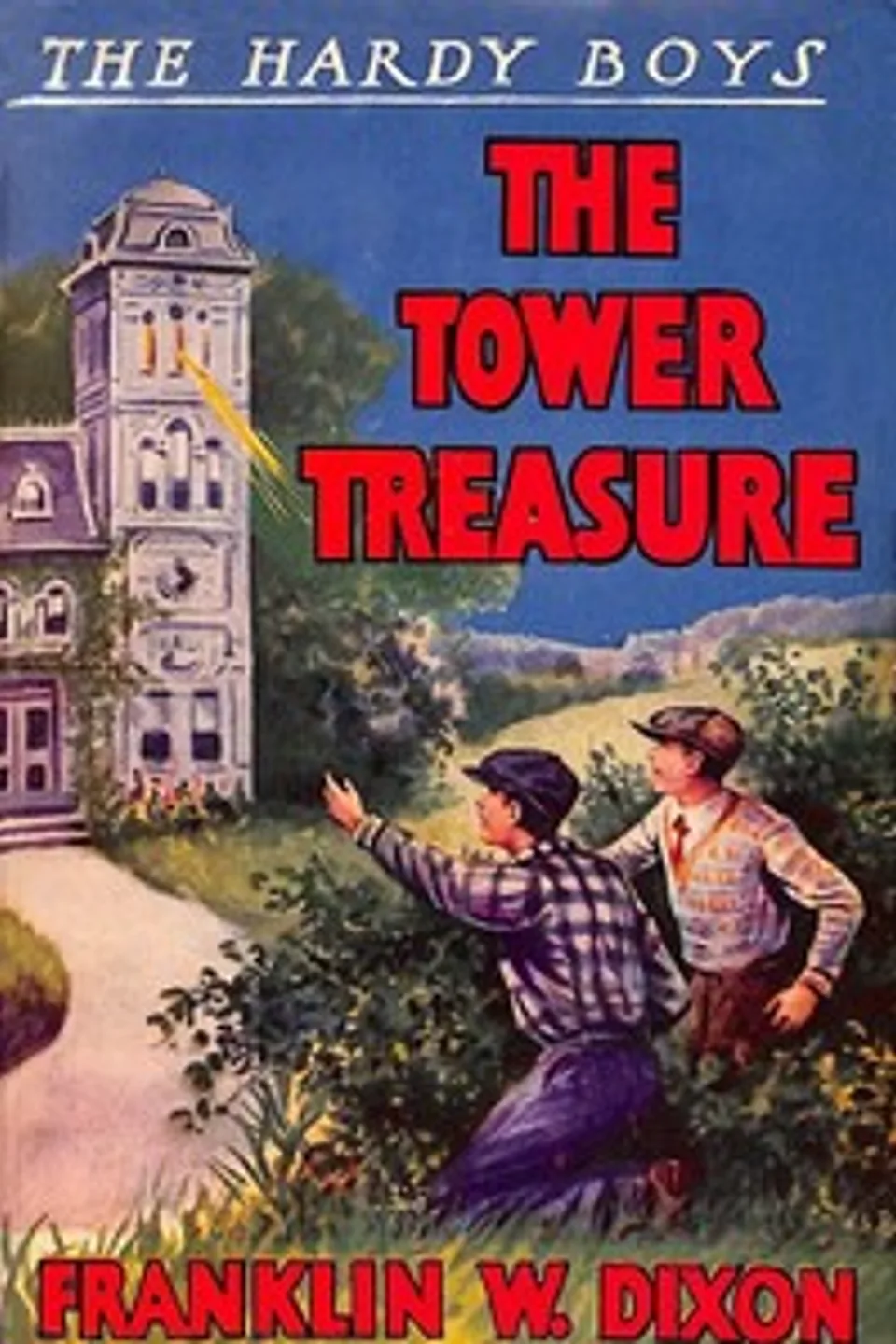 The tower treasure, Franklin W. Dixon