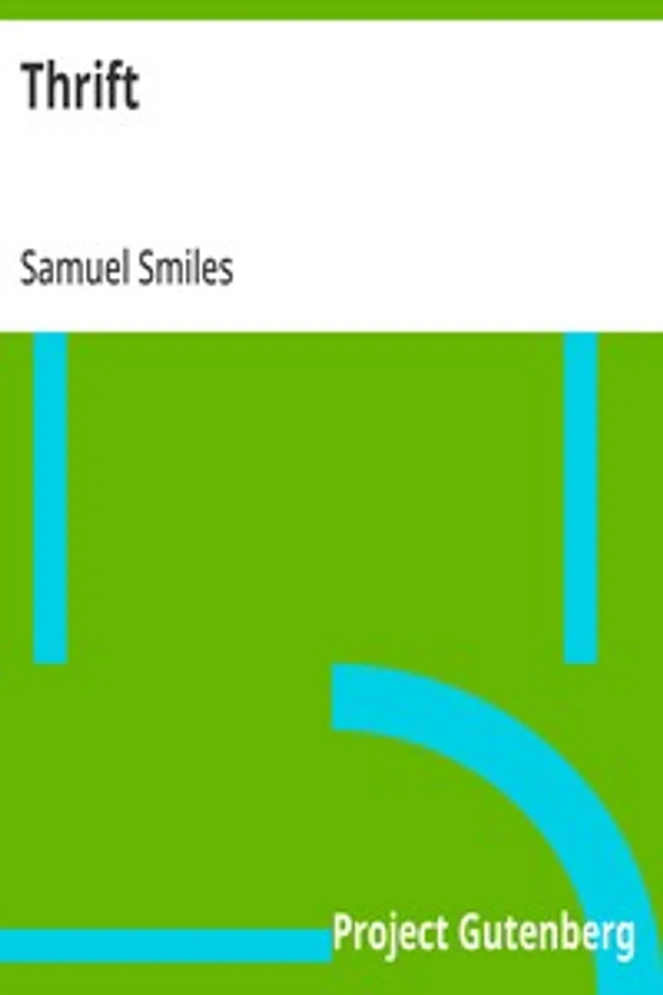Thrift, Samuel Smiles