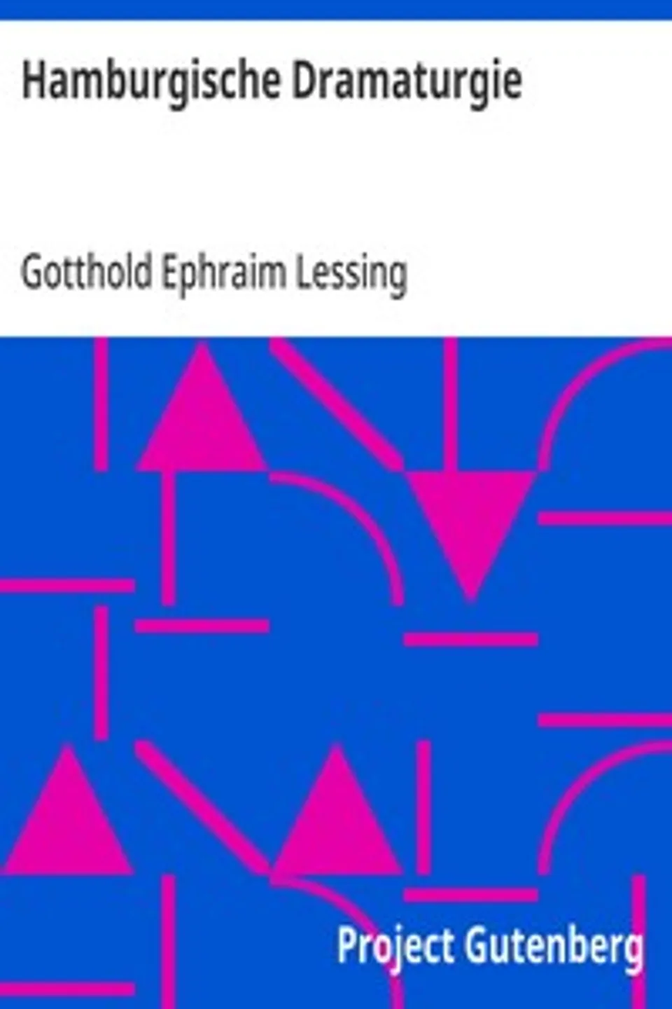 Hamburgische Dramaturgie, Gotthold Ephraim Lessing
