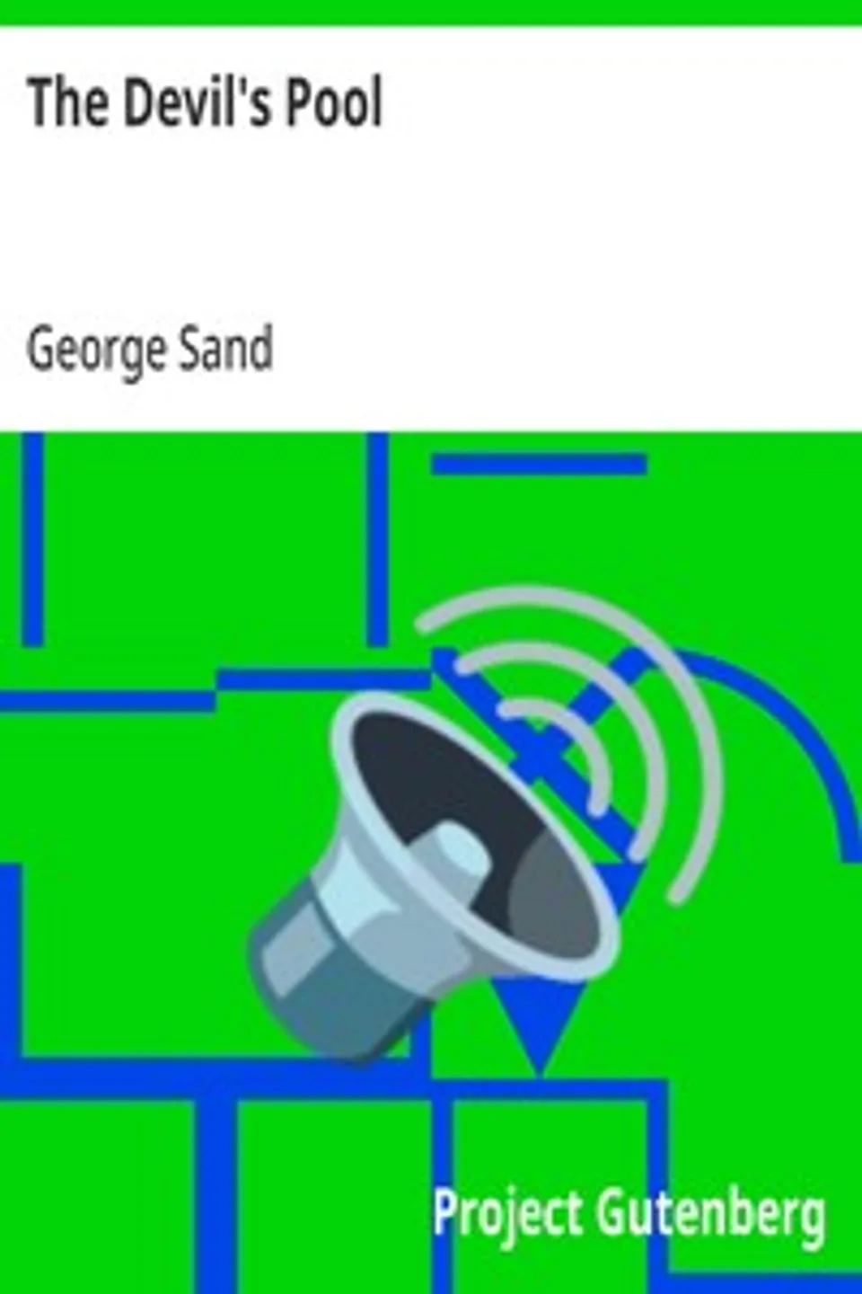 The Devil's Pool, George Sand
