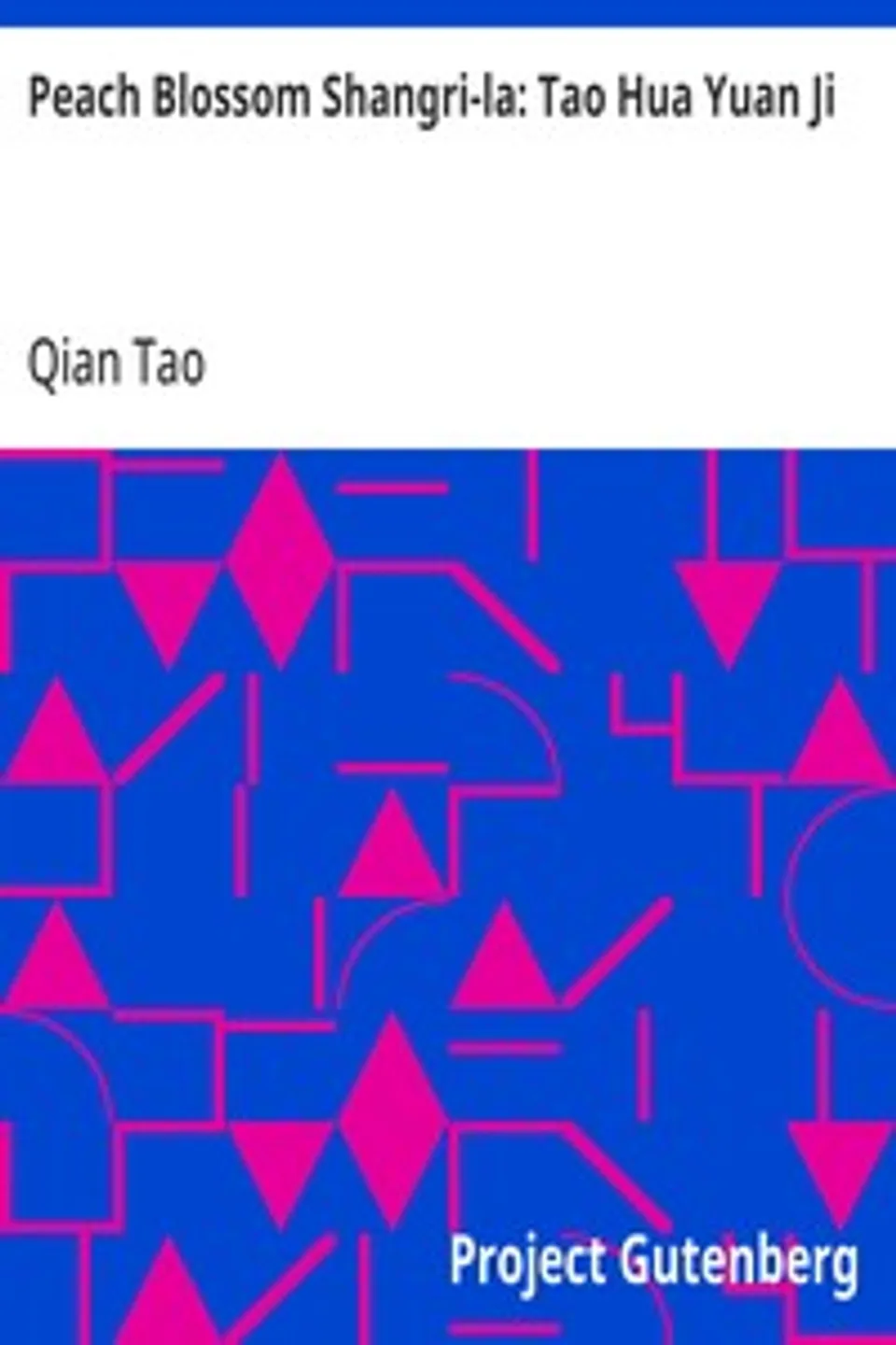 Peach Blossom Shangri-la: Tao Hua Yuan Ji, Qian Tao