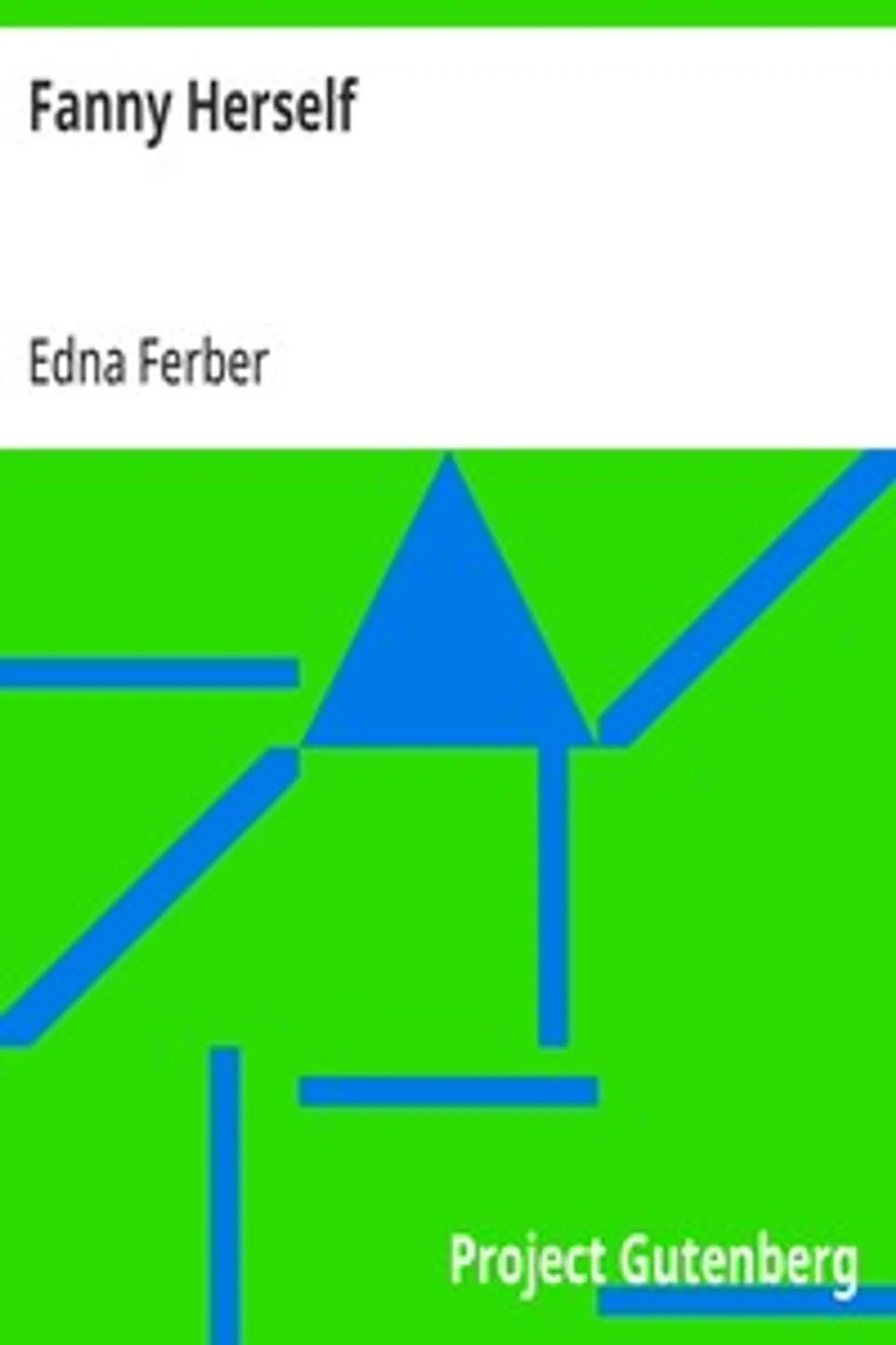 Fanny Herself, Edna Ferber