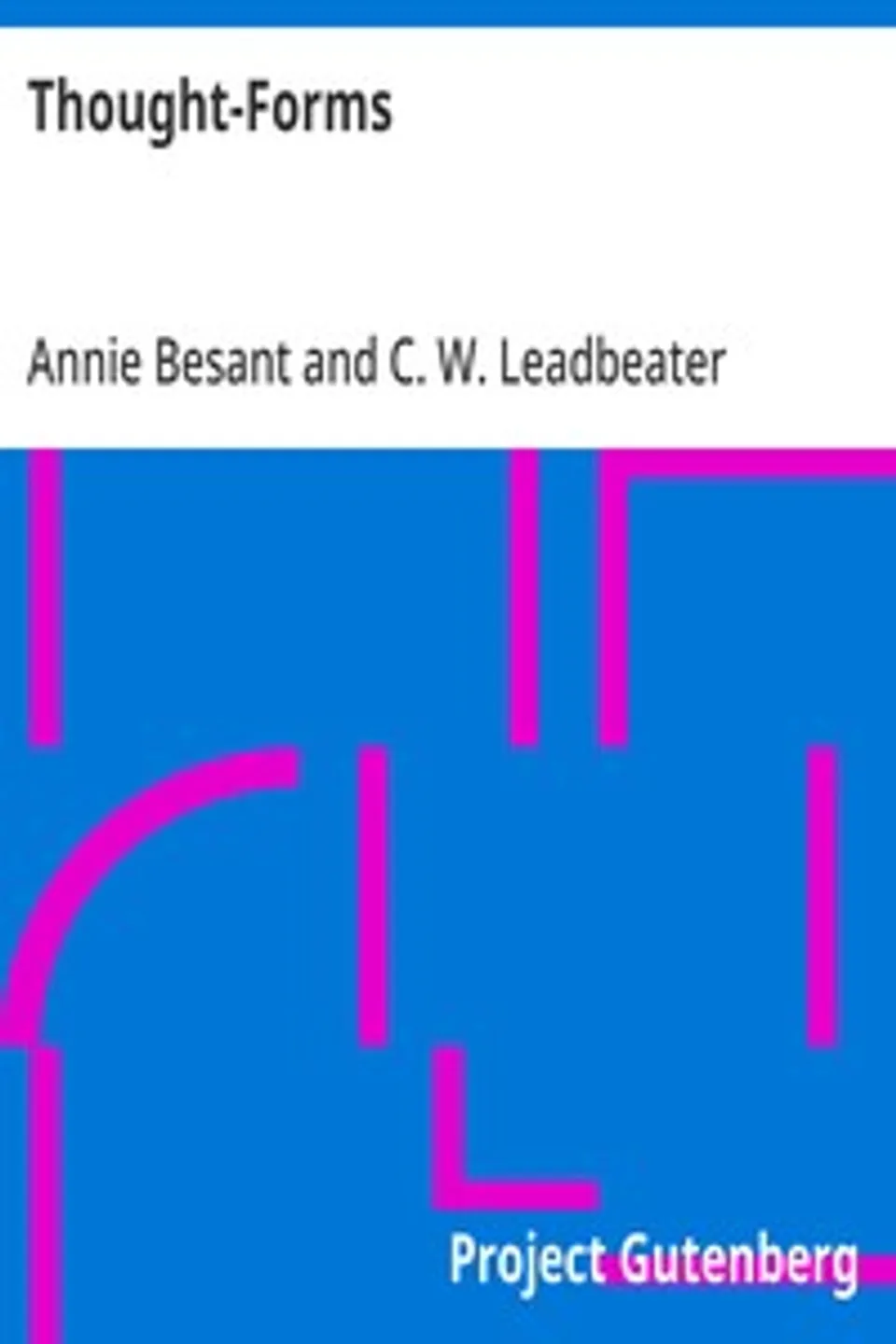 Thought-Forms, Annie Besant