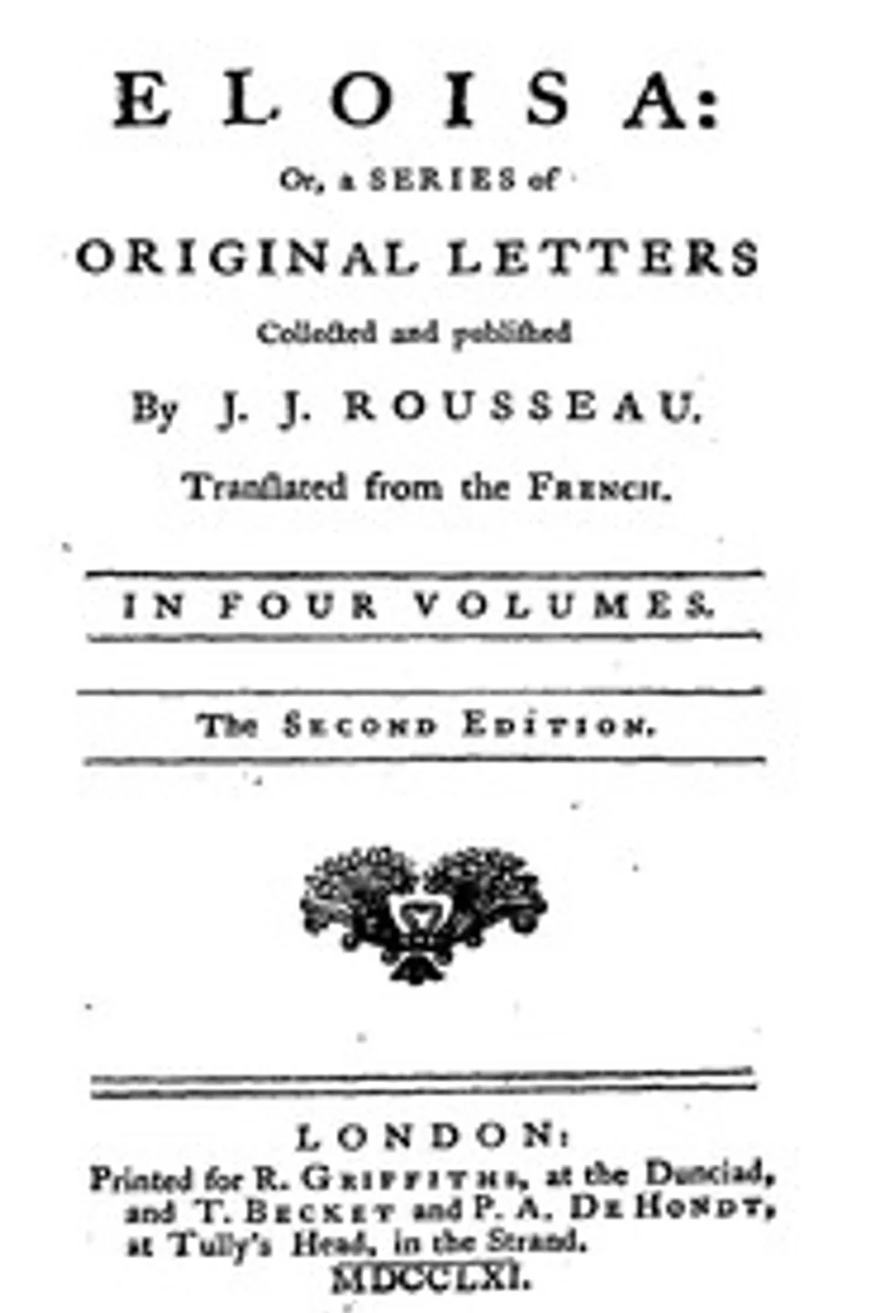 Eloisa : $b or, A series of original letters, Jean-Jacques Rousseau