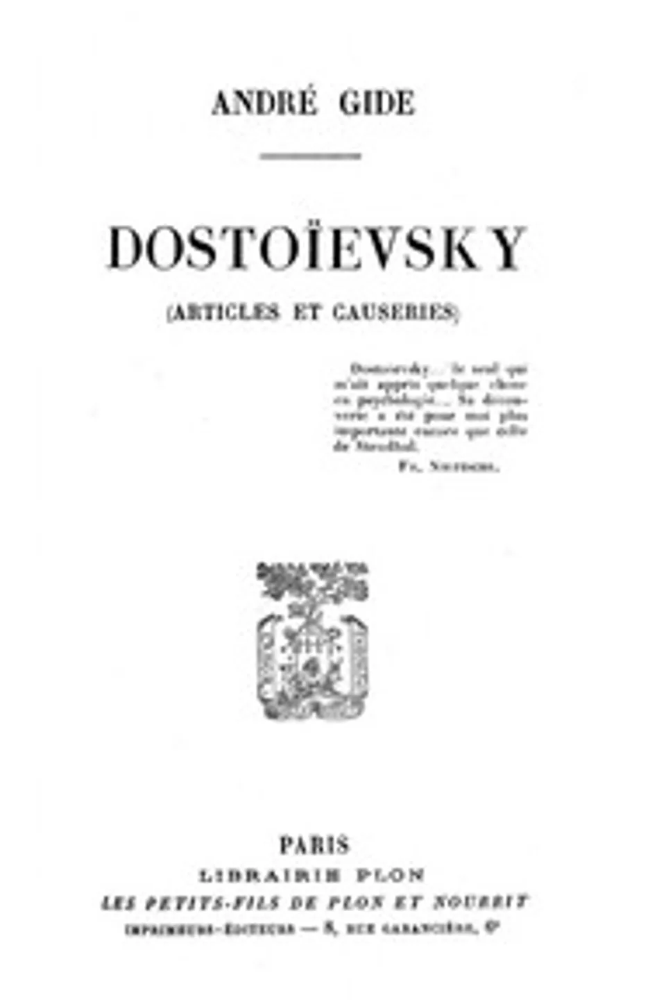 Dostoïevsky (Articles et Causeries), André Gide