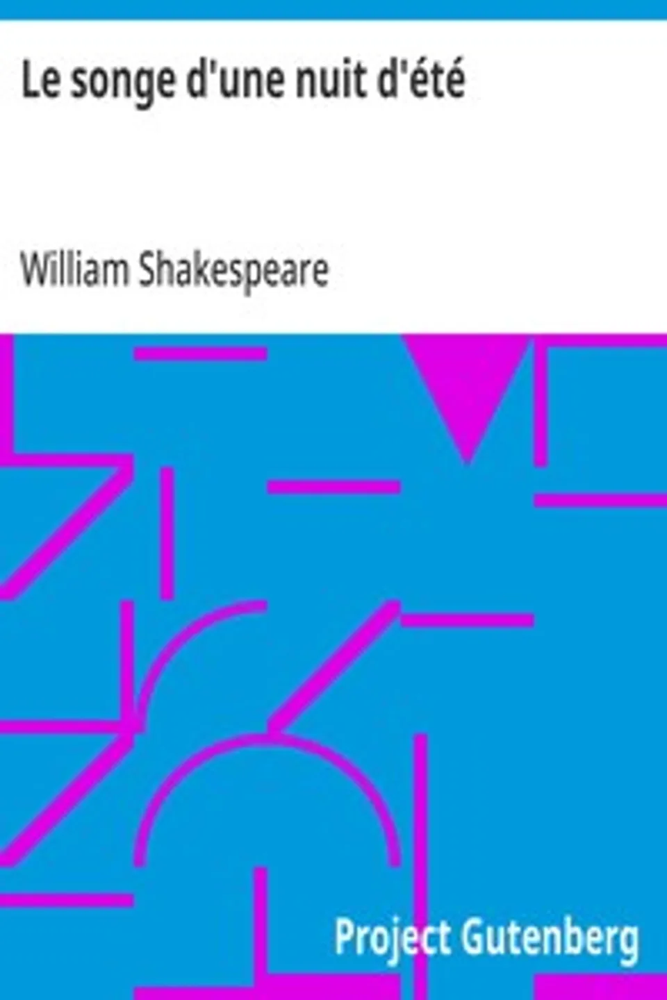 Le songe d'une nuit d'été, William Shakespeare