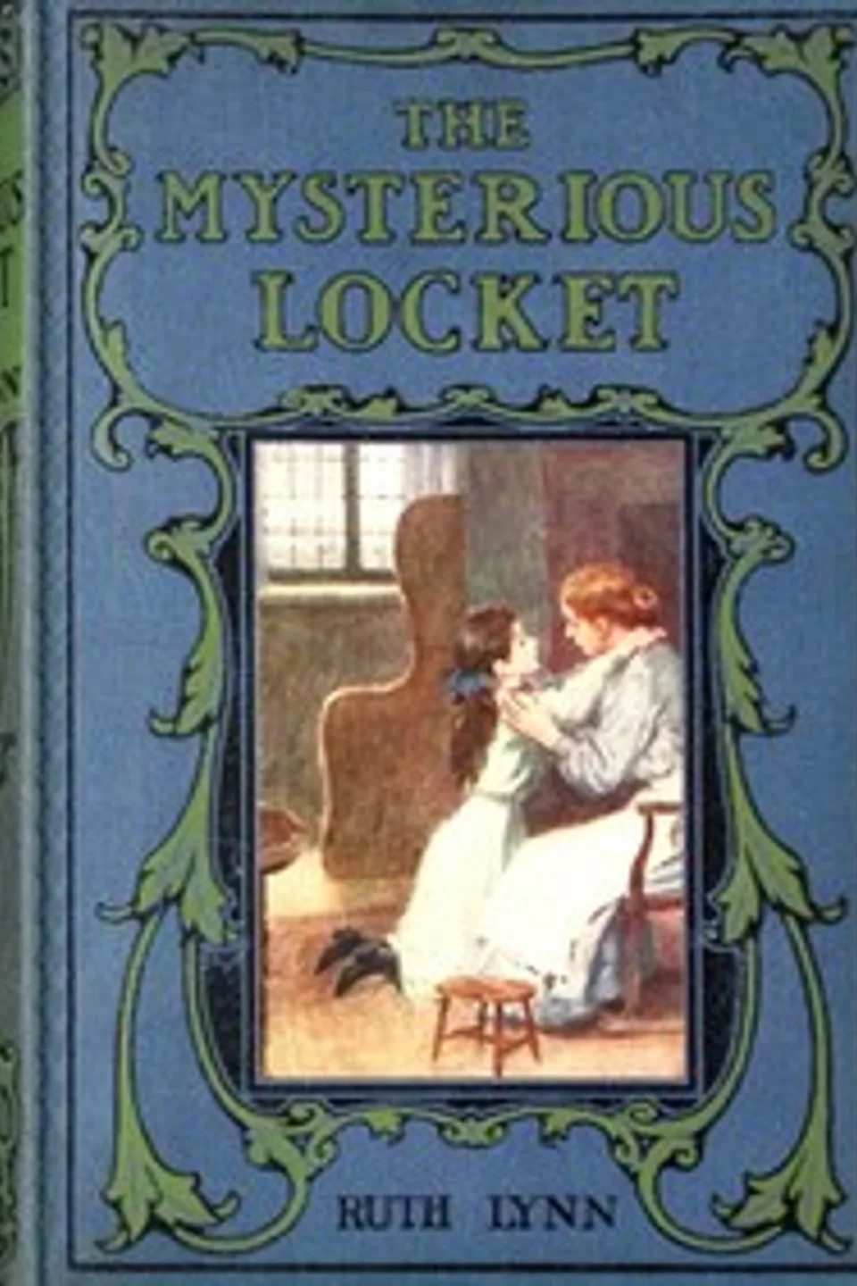 The mysterious locket, Ruth Lynn