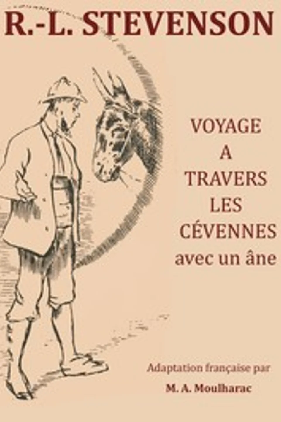 Voyage à travers les Cévennes avec un âne, Robert Louis Stevenson