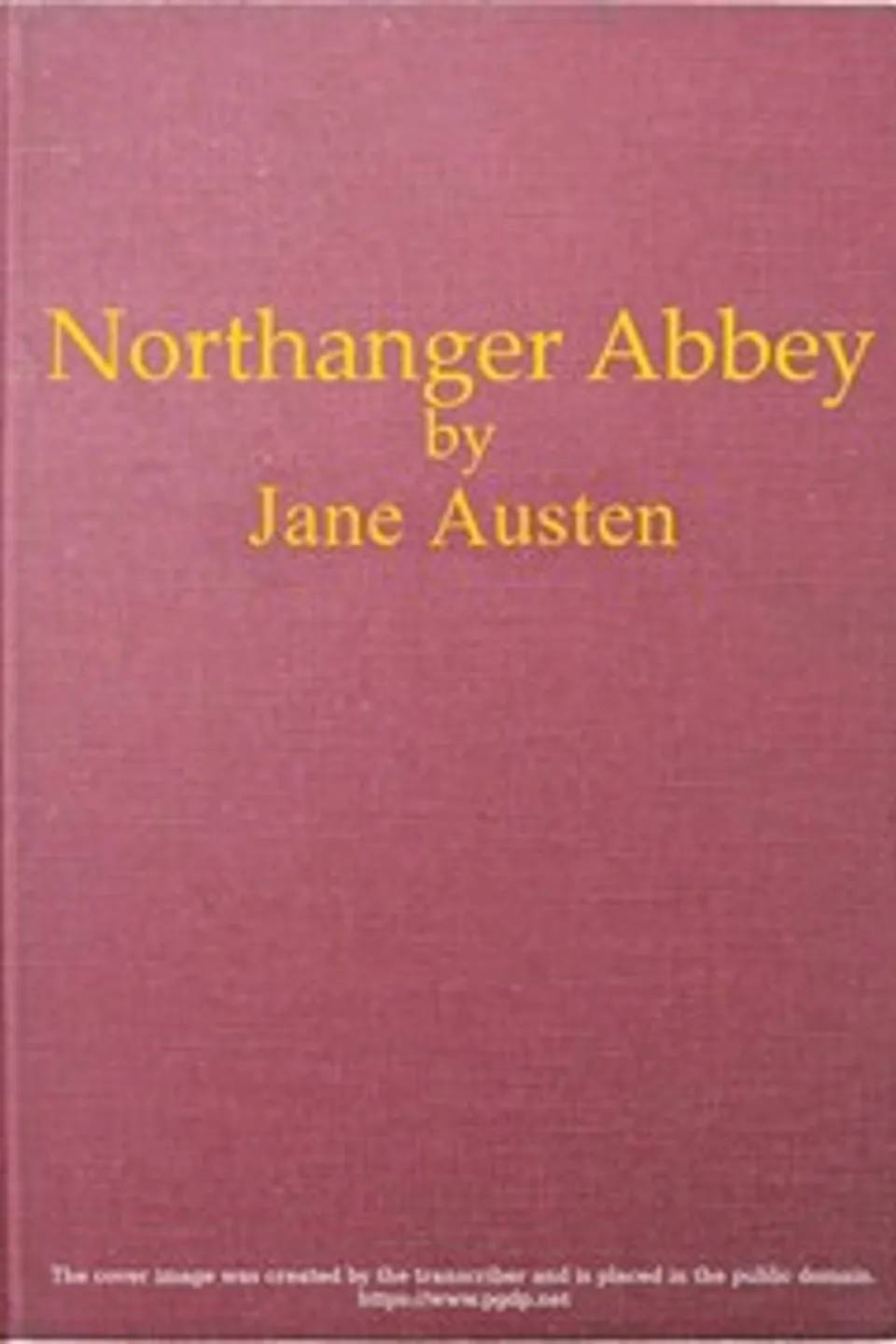 Northanger Abbey, Jane Austen