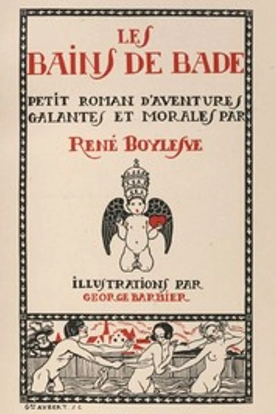 Les Bains de Bade: Petit Roman d'aventures Galantes et morales, René Boylesve