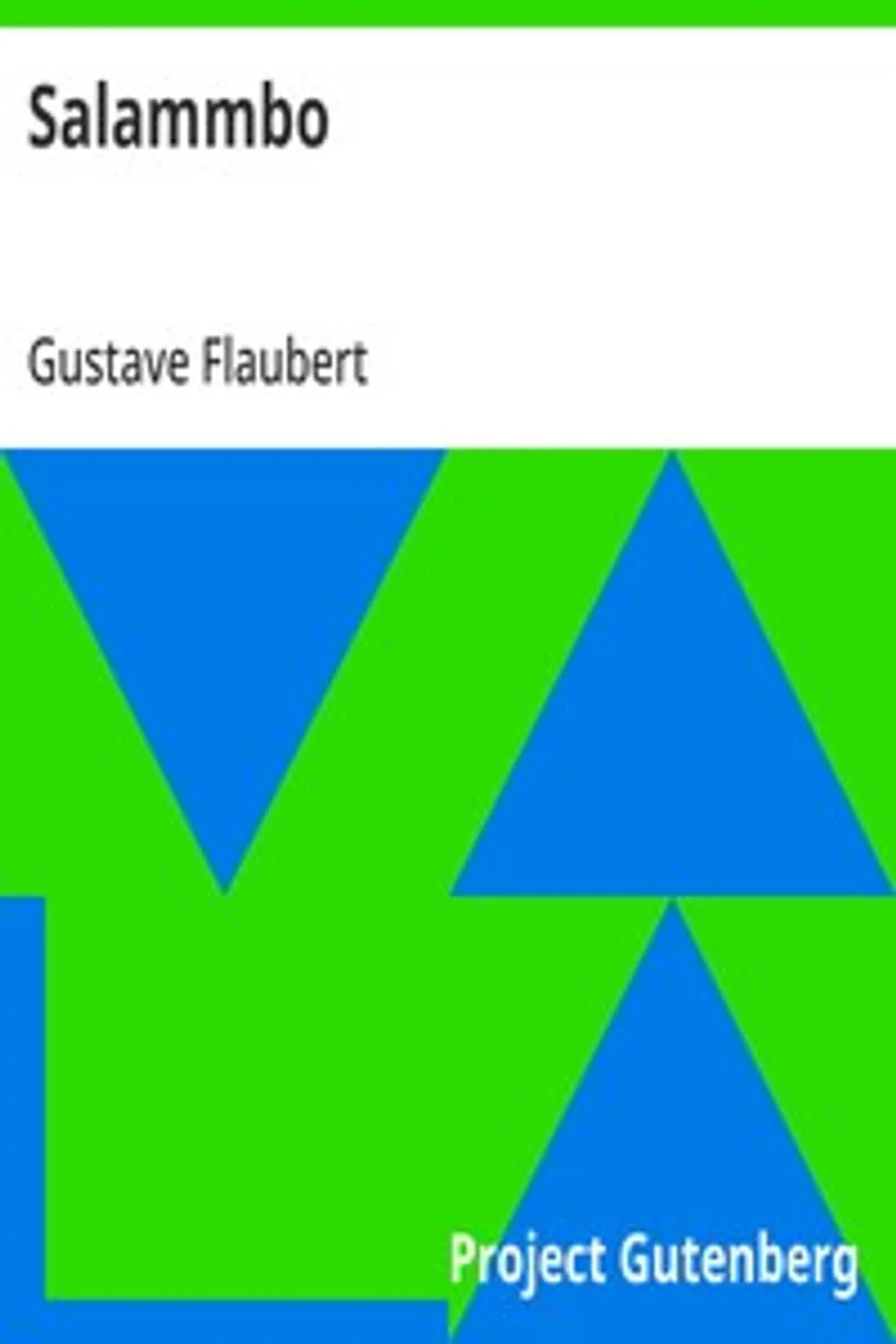 Salammbo, Gustave Flaubert