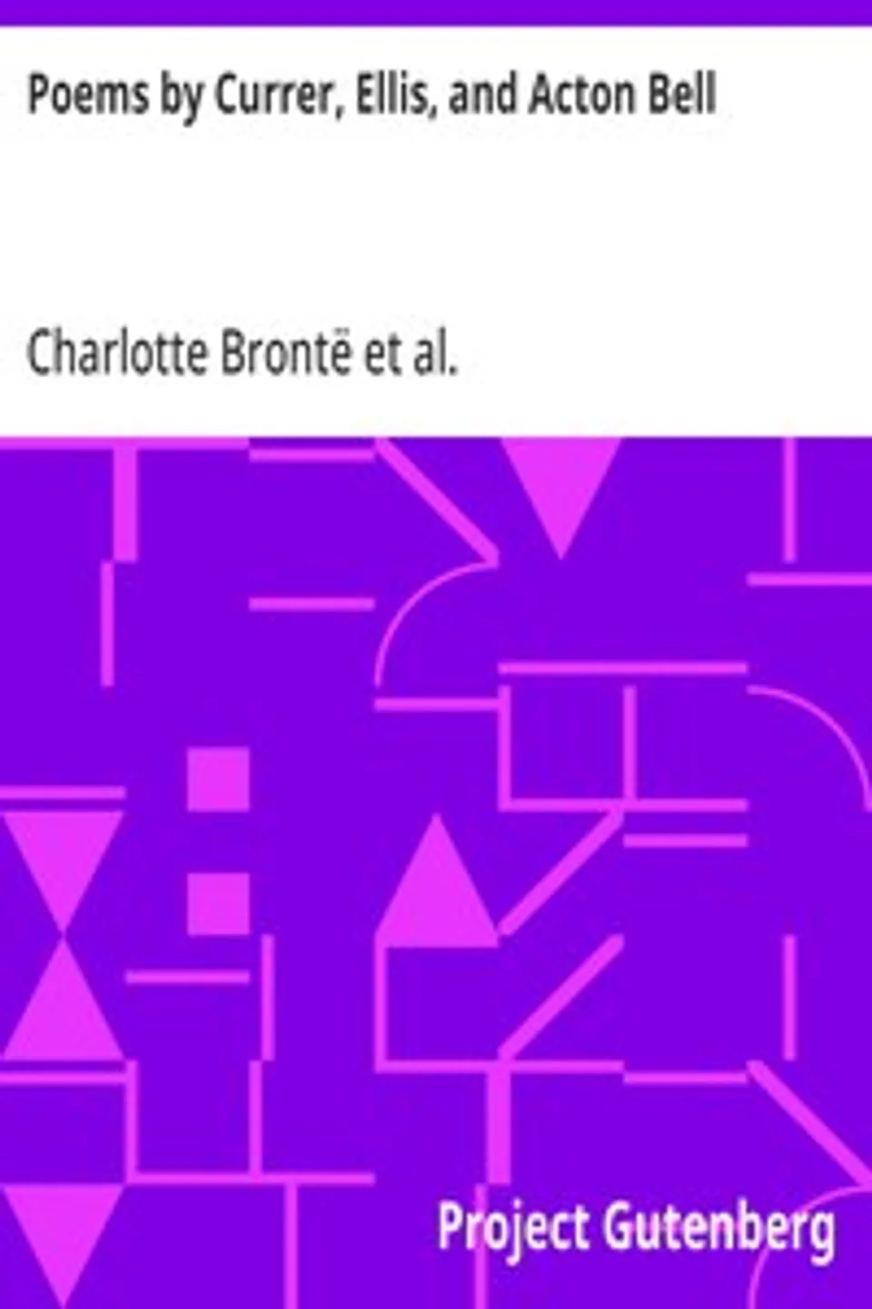 Poems by Currer, Ellis, and Acton Bell, Anne Brontë