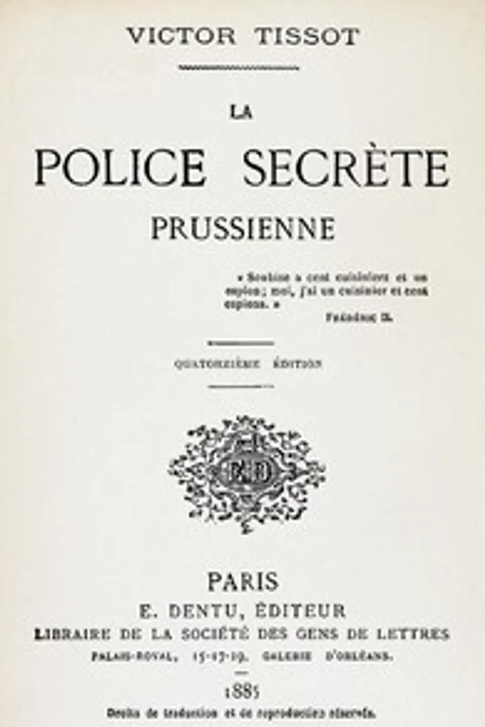 La police secrète prussienne, Victor Tissot