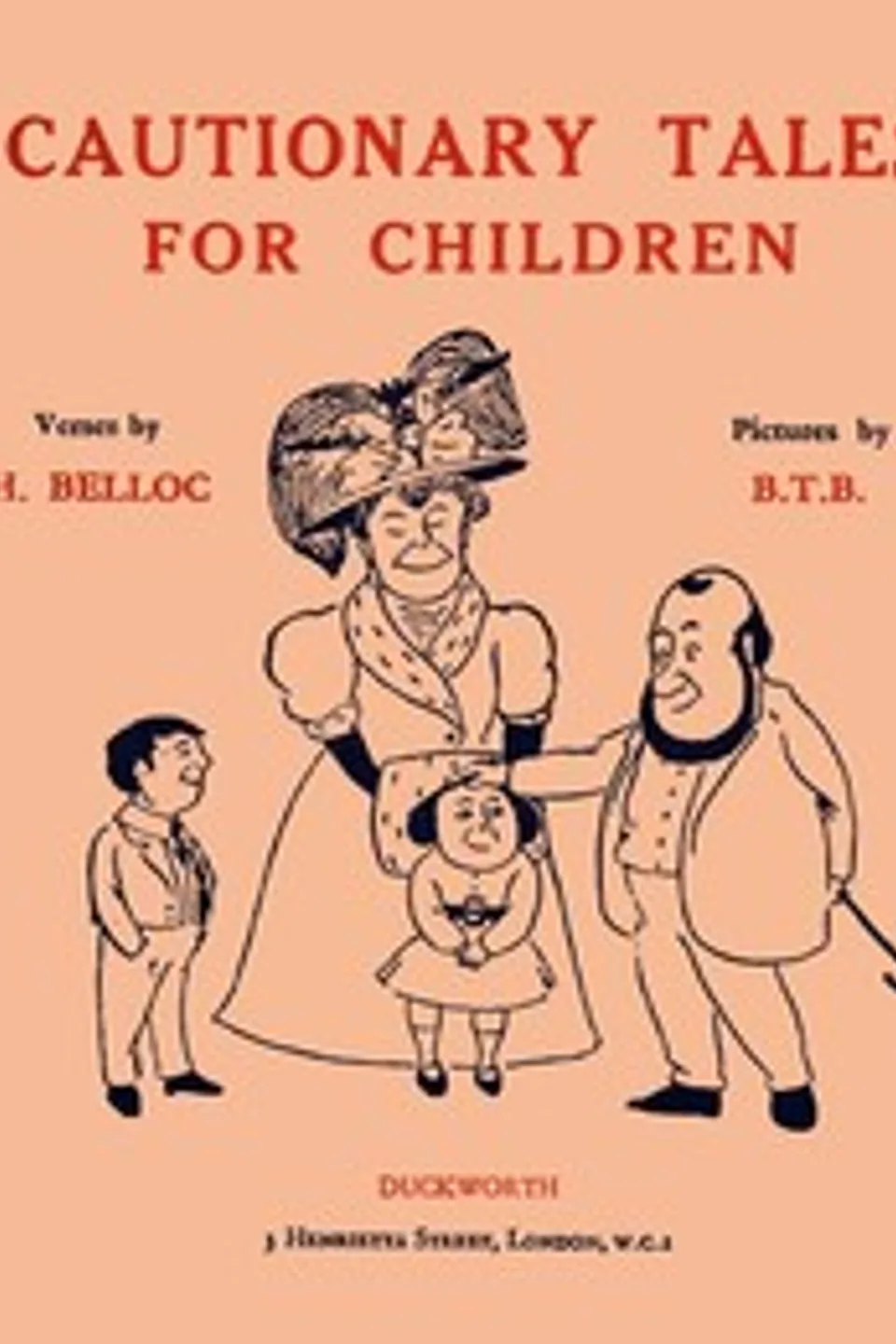Cautionary Tales for Children, Hilaire Belloc