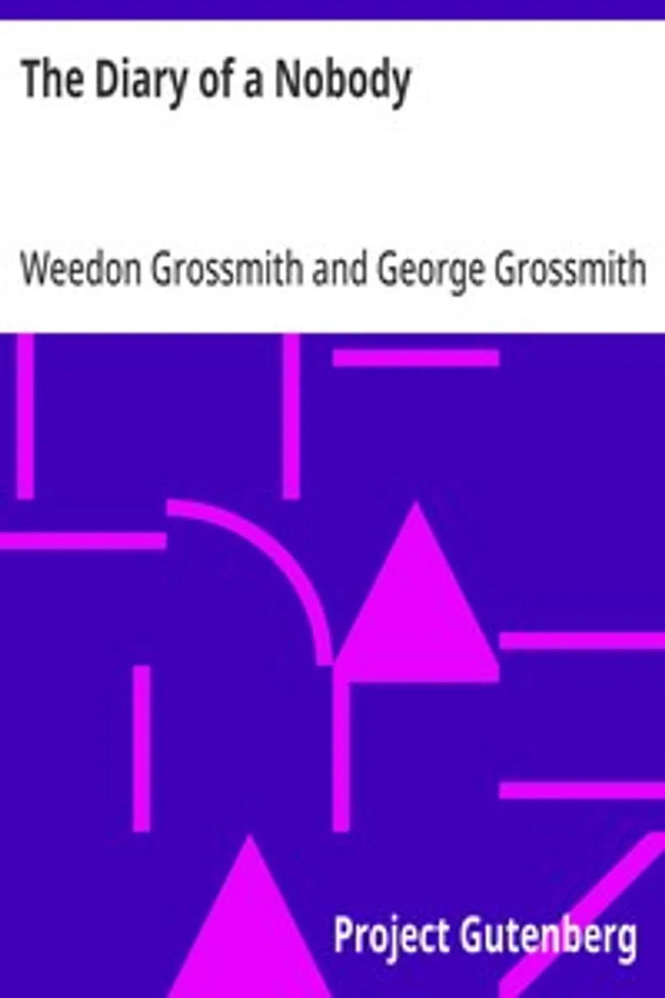 The Diary of a Nobody, George Grossmith