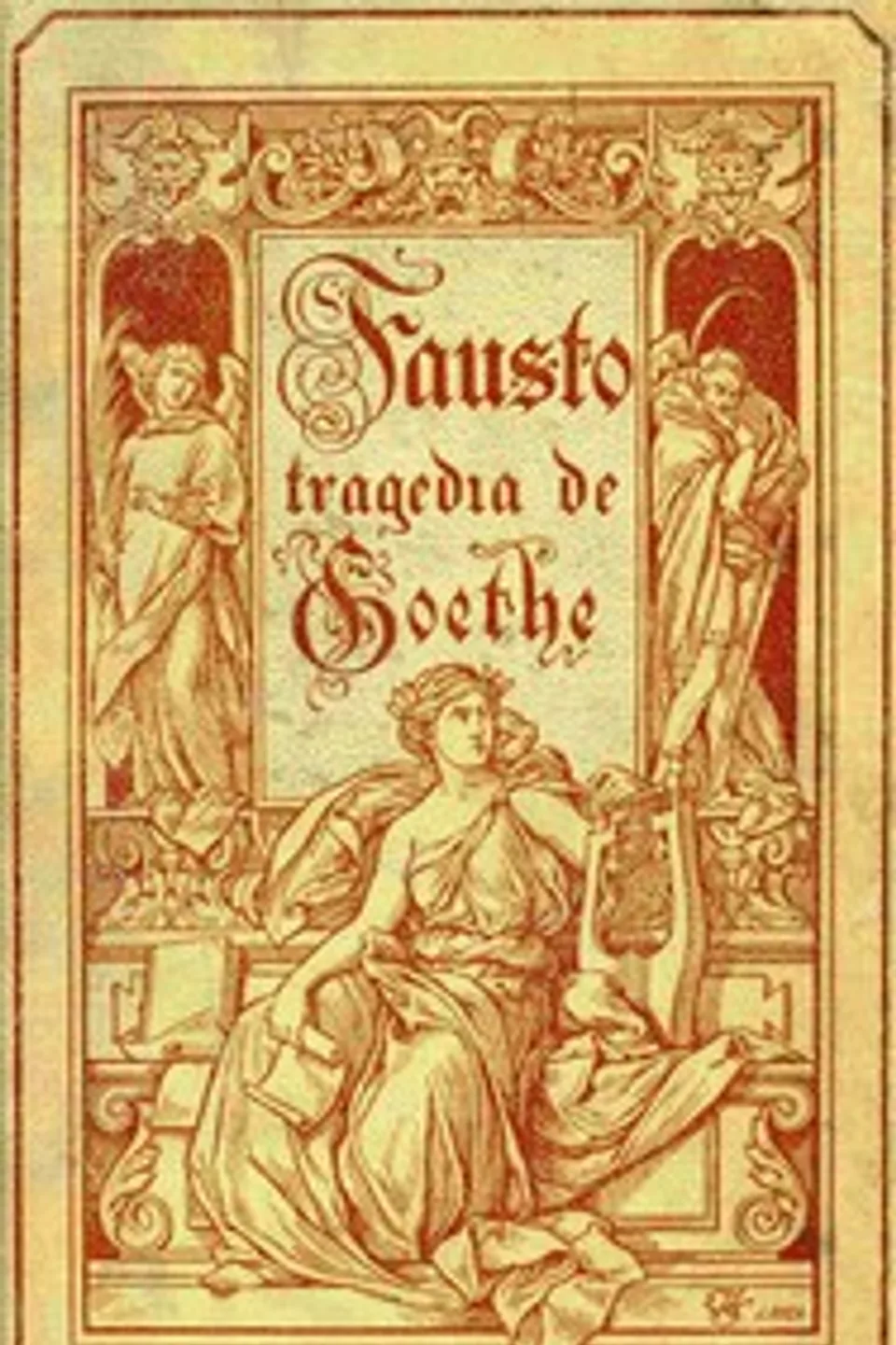 Fausto: Primera parte, Johann Wolfgang von Goethe
