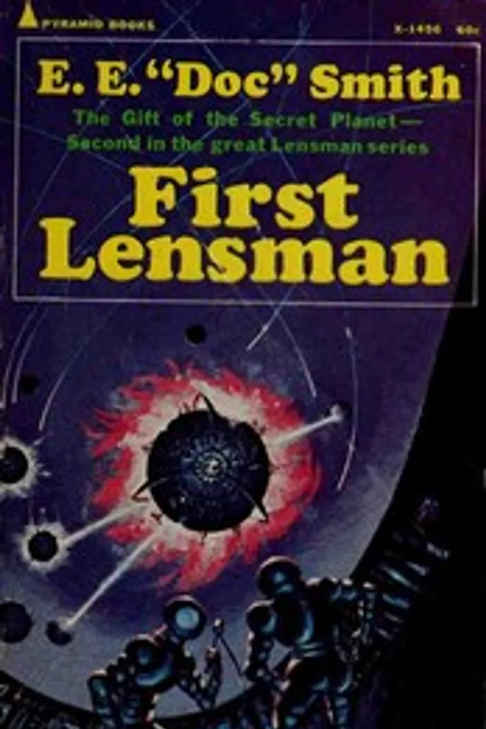 First Lensman, E. E. (Edward Elmer) Smith