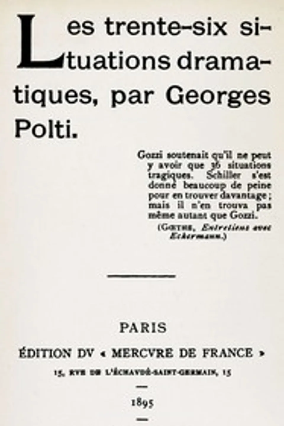 Les trente-six situations dramatiques, Georges Polti
