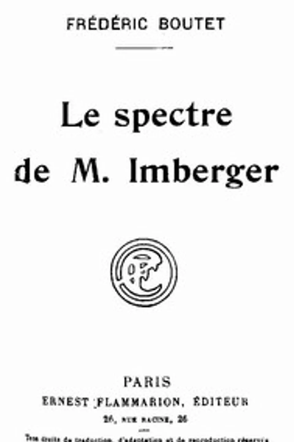 Le spectre de M. Imberger, Frédéric Boutet