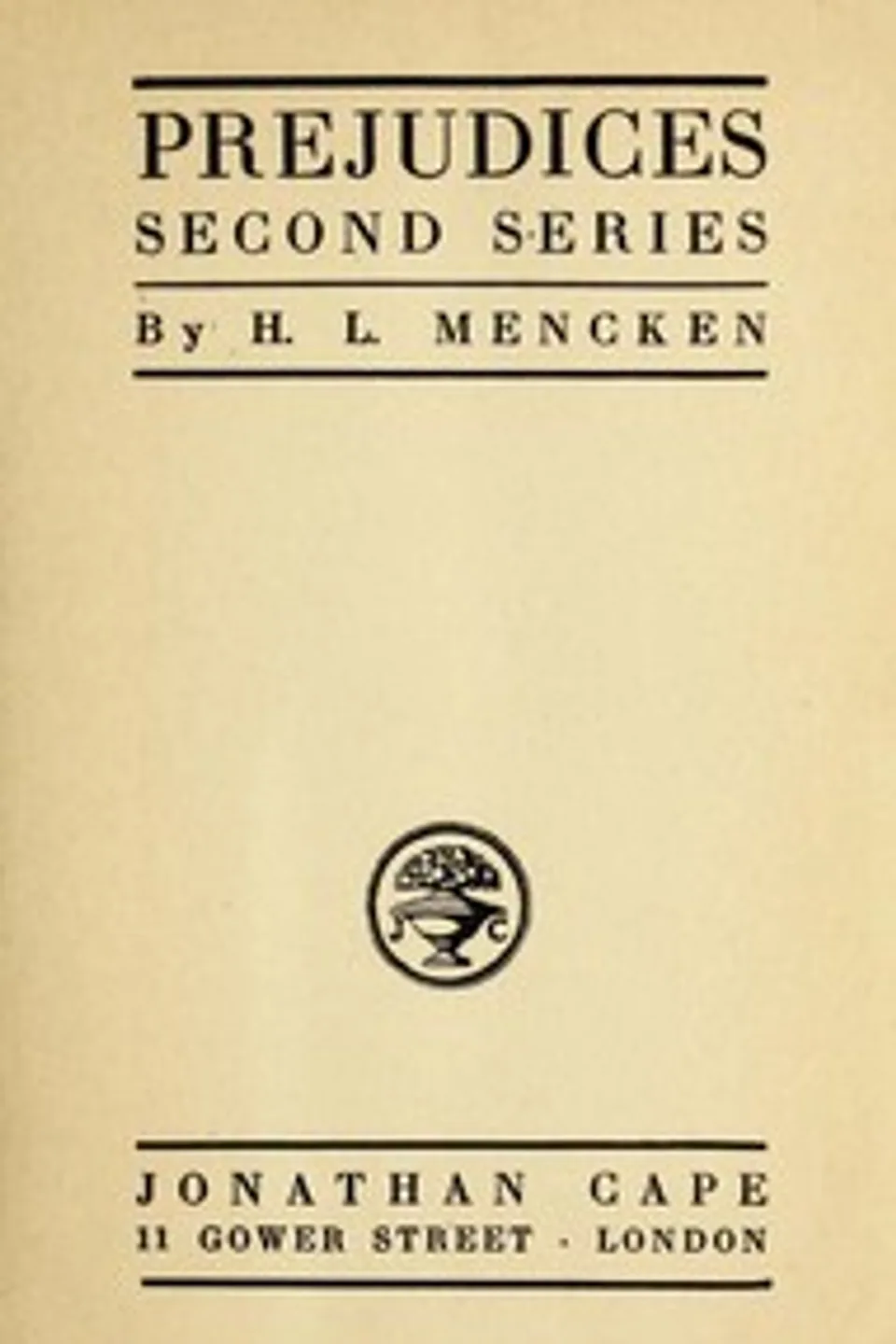 Prejudices, second series, H. L. (Henry Louis) Mencken