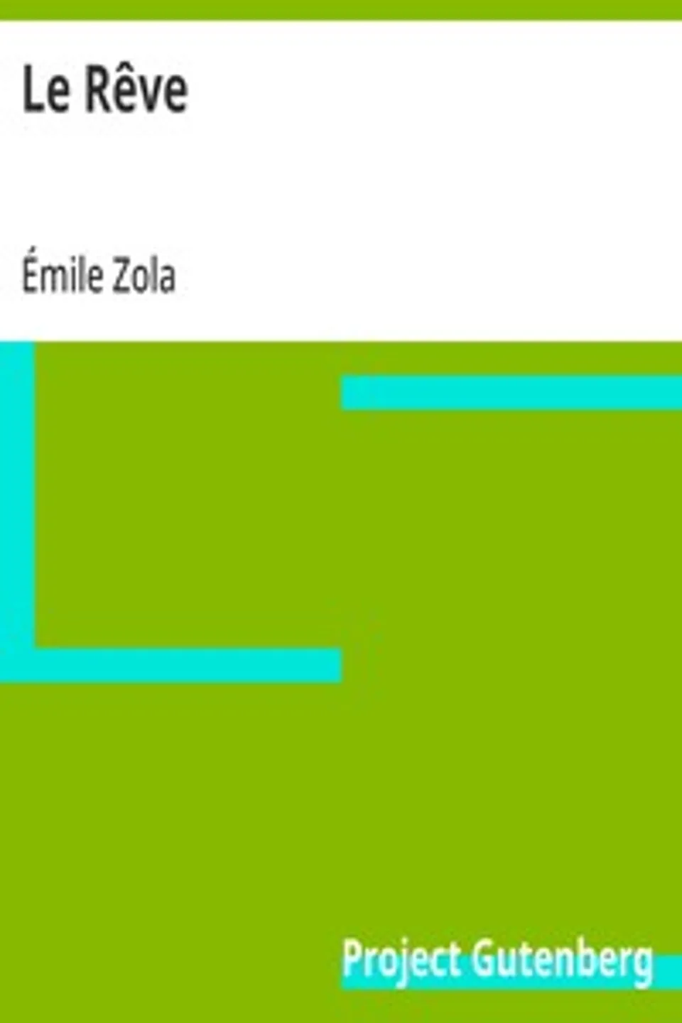 Le Rêve, Émile Zola