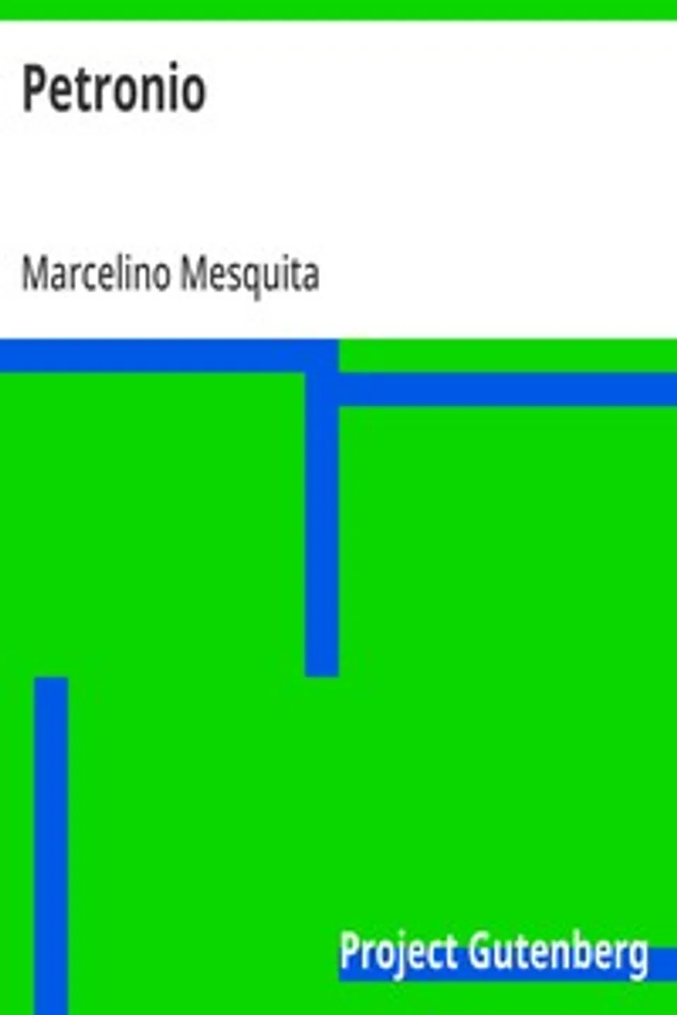 Petronio: Peça livremente extrahida do romance Quo Vadis de Henryk Sienkiewicz, Marcelino Mesquita