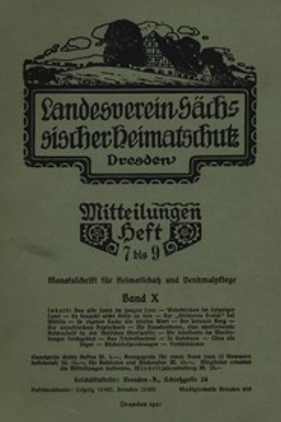 Landesverein Sächsischer Heimatschutz — Mitteilungen Band X, Heft 7-9 : $b Monatsschrift für Heimatschutz und Denkmalpflege