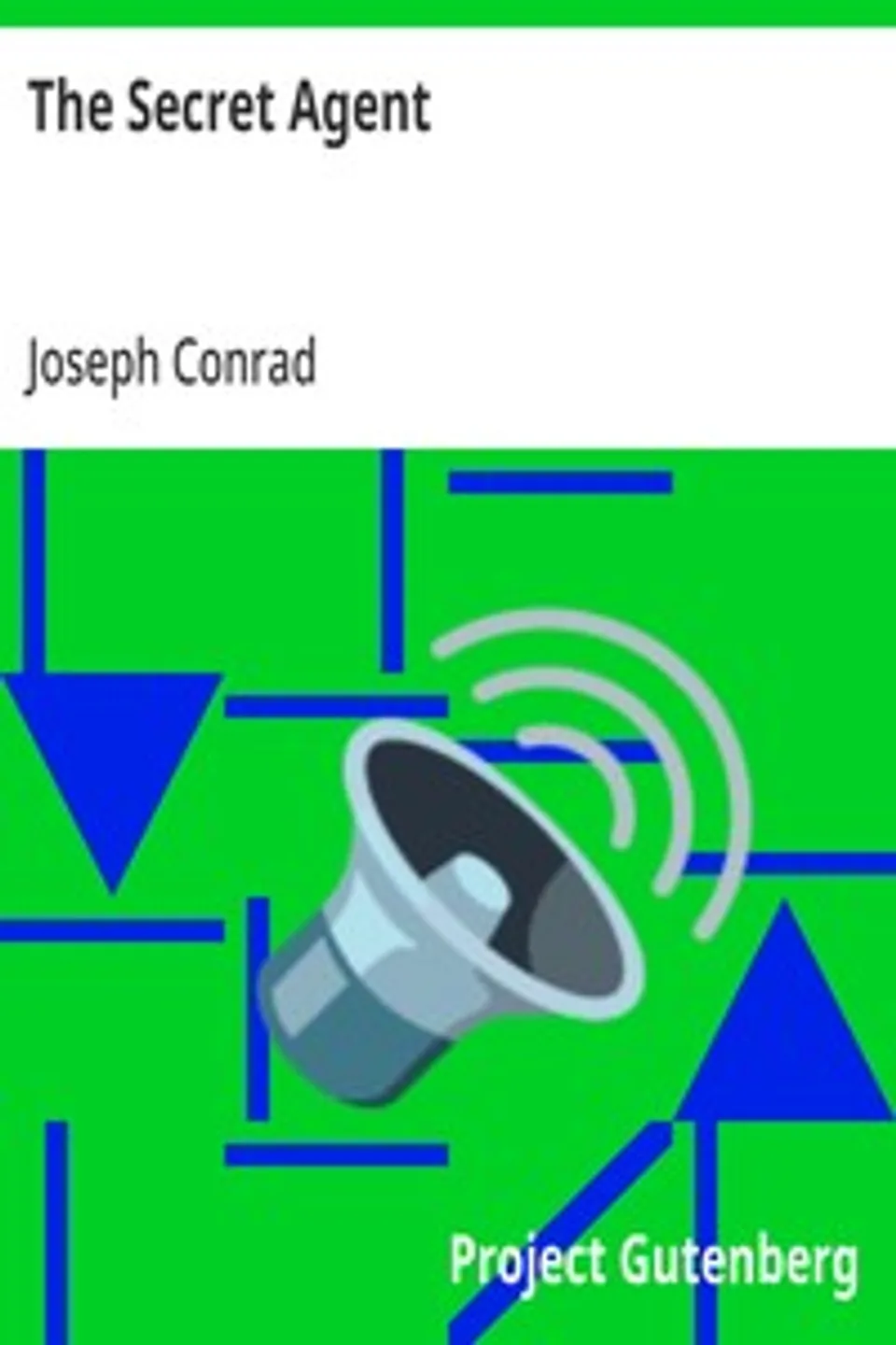The Secret Agent, Joseph Conrad