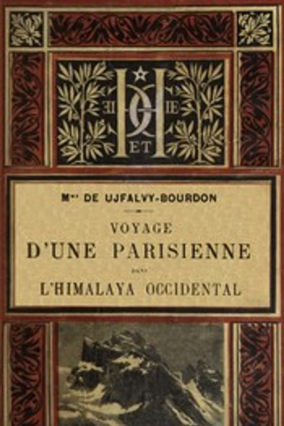 Voyage d'une Parisienne dans l'Himalaya occidental, Marie de Ujfalvy-Bourdon