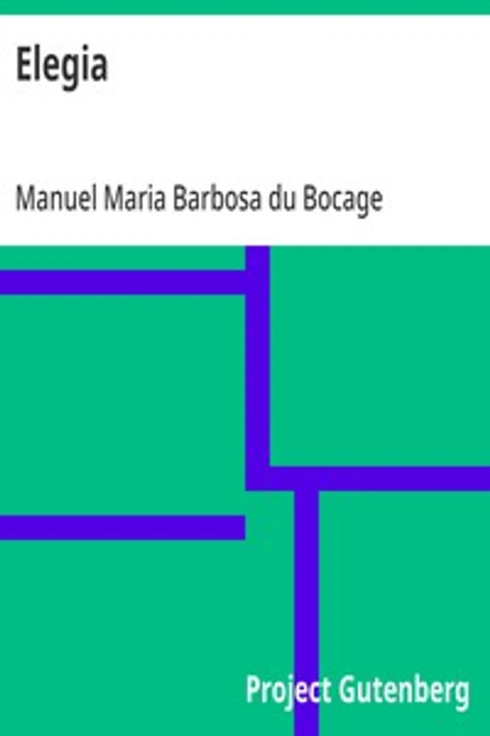 Elegia, Manuel Maria Barbosa du Bocage