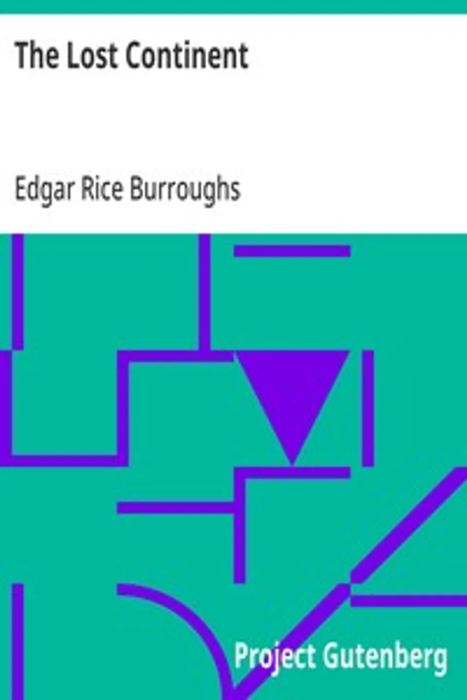 The Lost Continent, Edgar Rice Burroughs