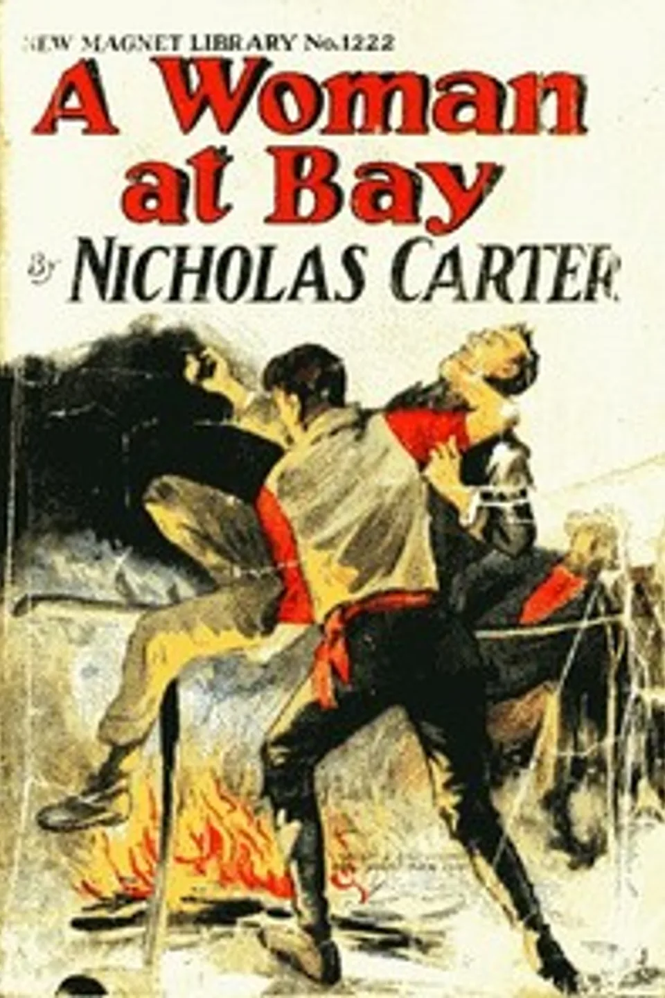 A Woman at Bay; Or, A Fiend in Skirts, Nicholas (House name) Carter