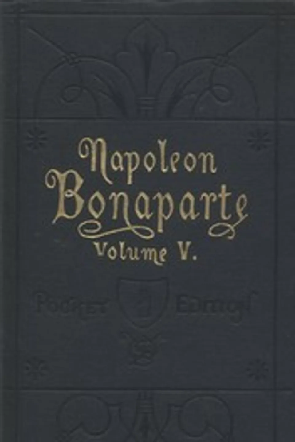 Life of Napoleon Bonaparte, Volume V., Walter Scott