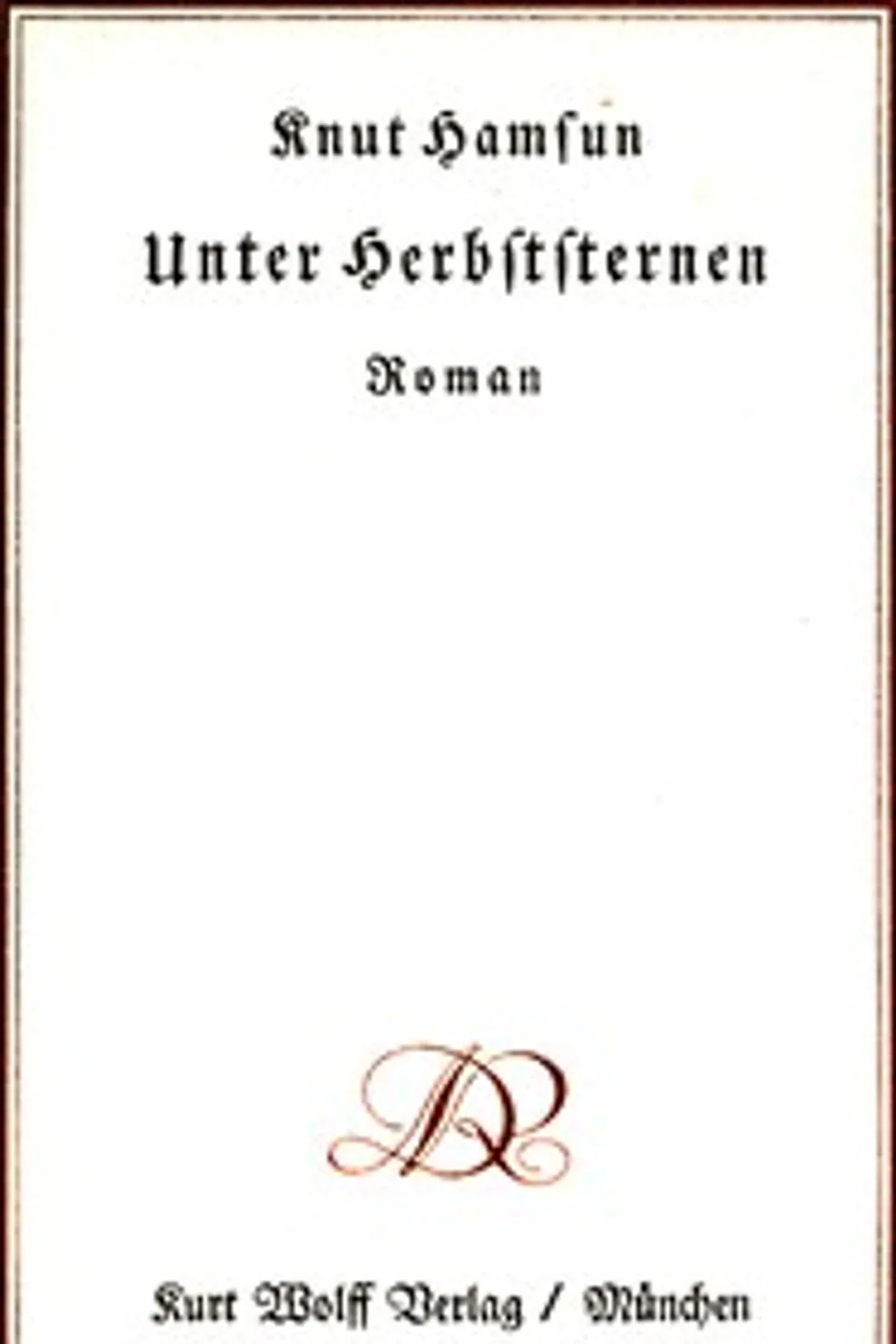 Unter Herbststernen, Knut Hamsun