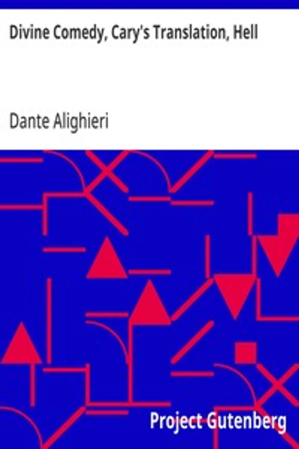 Divine Comedy, Cary's Translation, Hell, Dante Alighieri