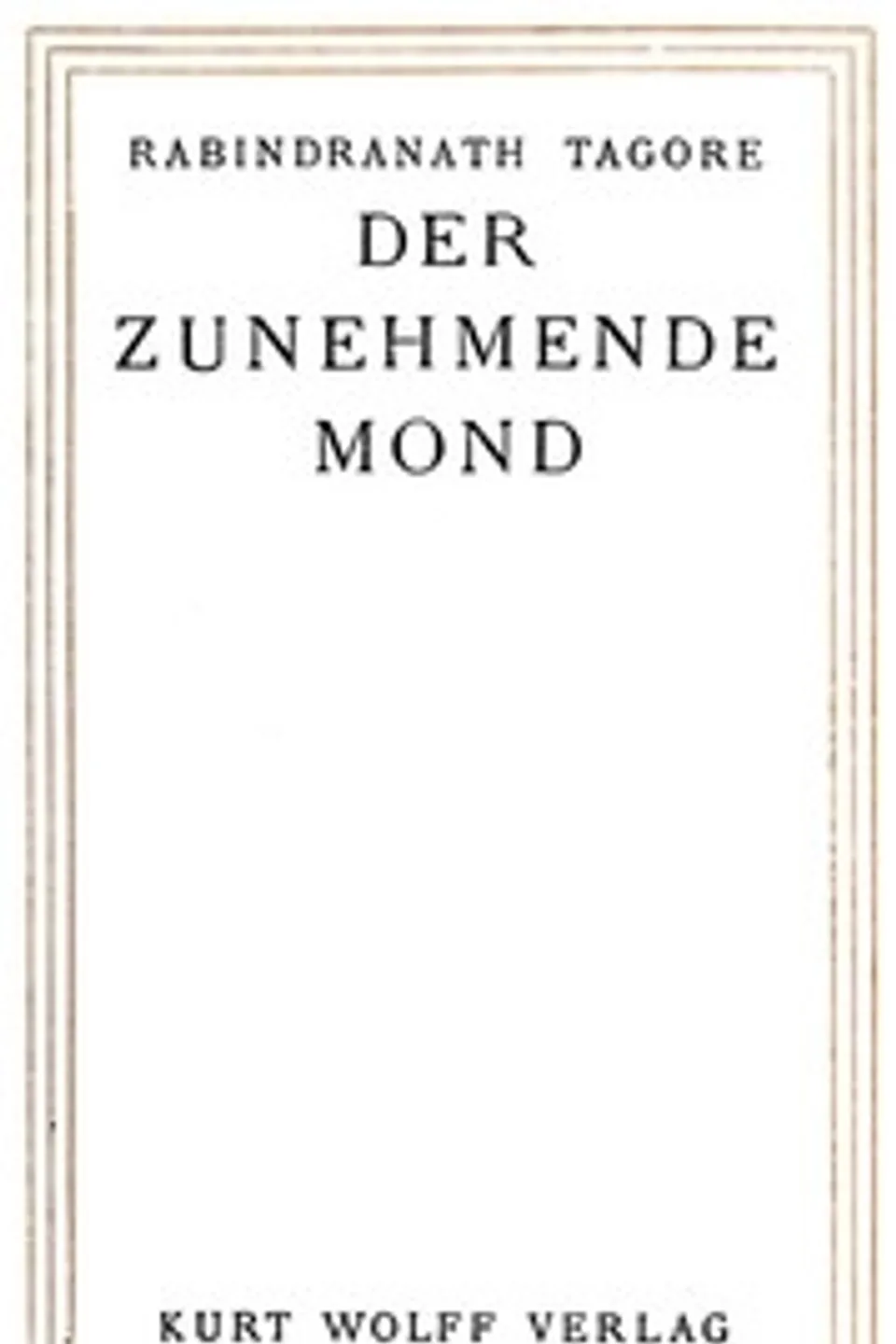 Der zunehmende Mond, Rabindranath Tagore