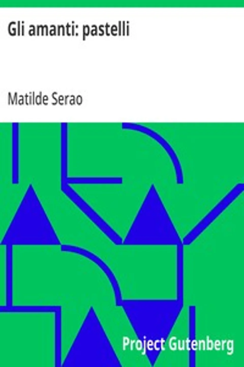 Gli amanti: pastelli, Matilde Serao