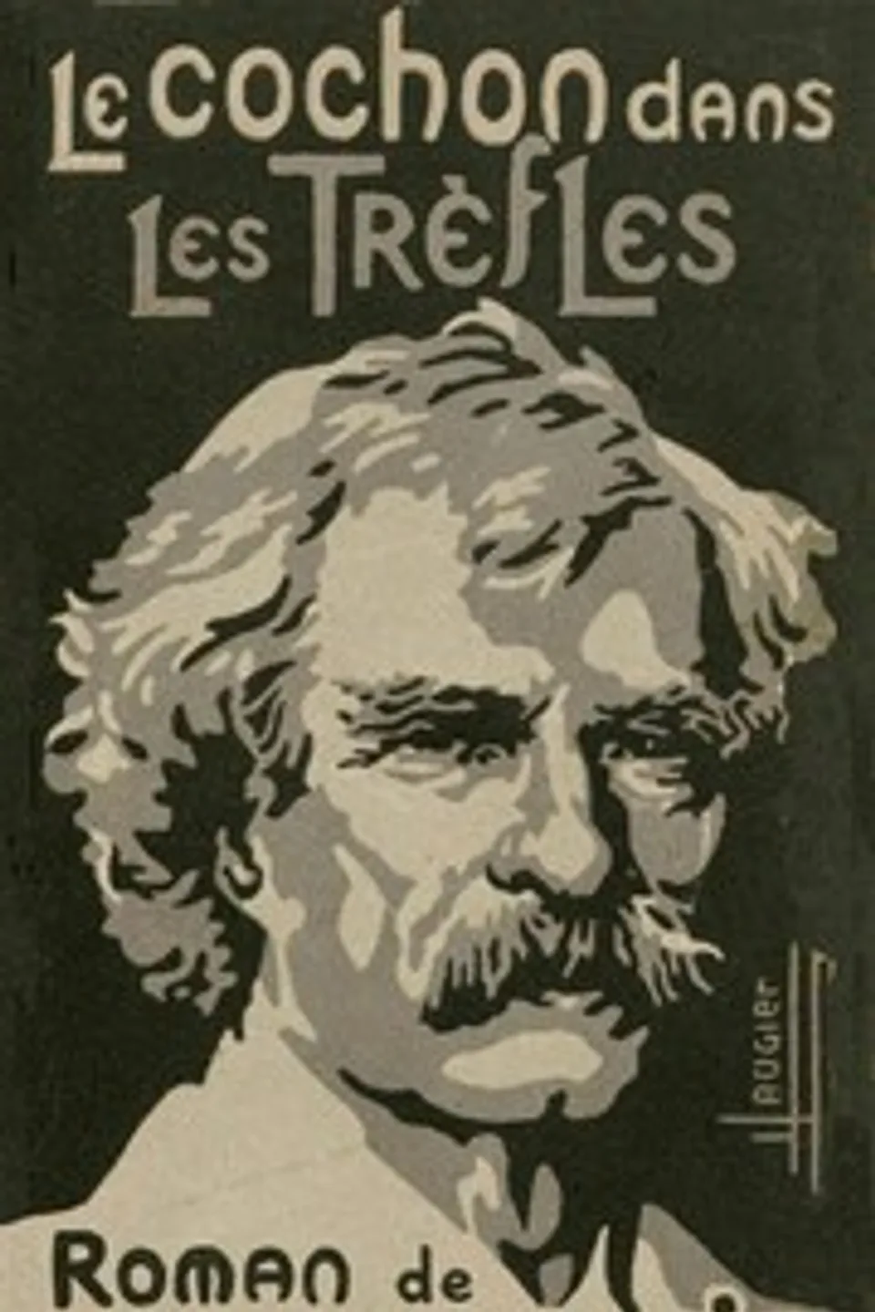 Le cochon dans les trèfles : $b roman, Mark Twain