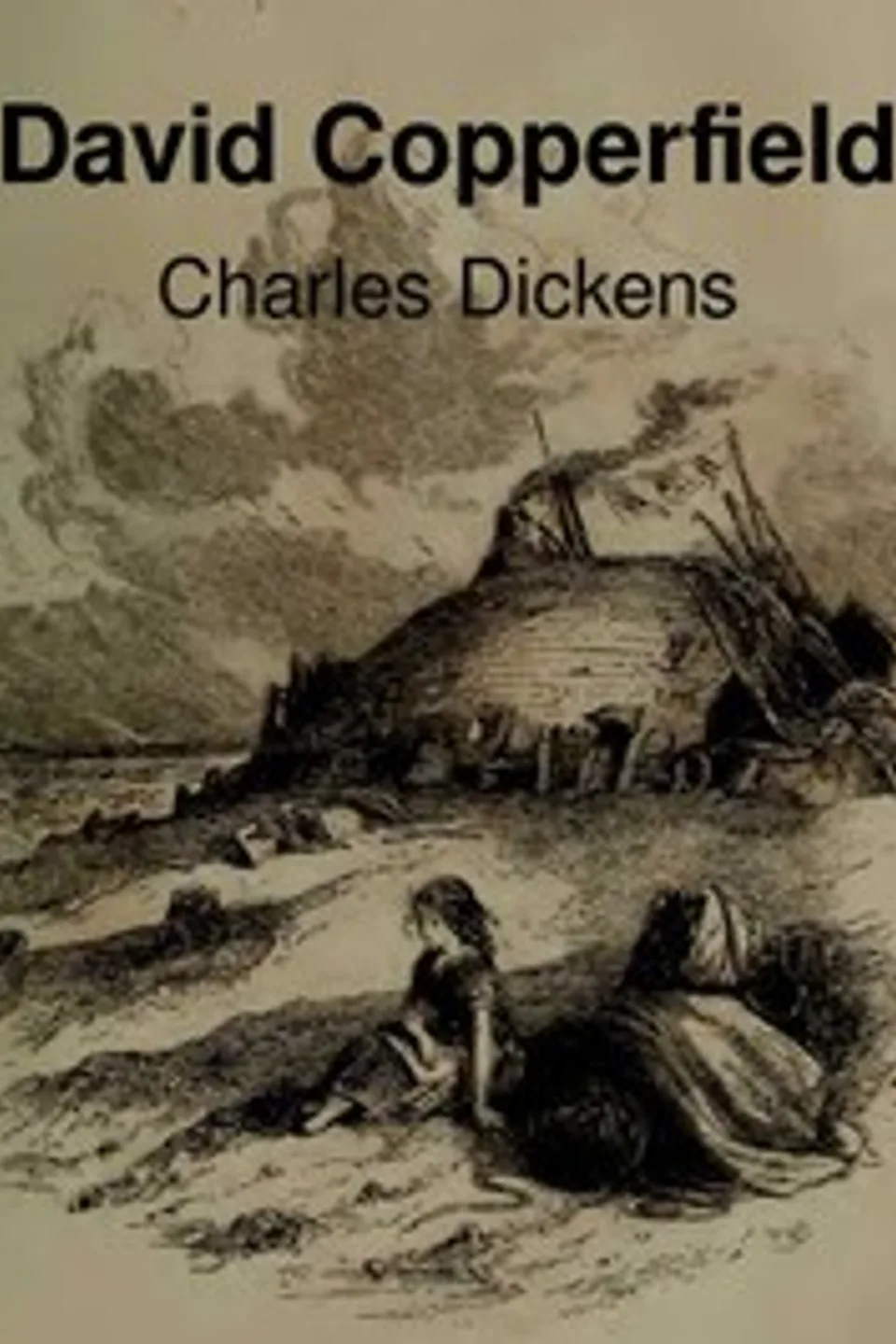 The Personal History of David Copperfield, Charles Dickens