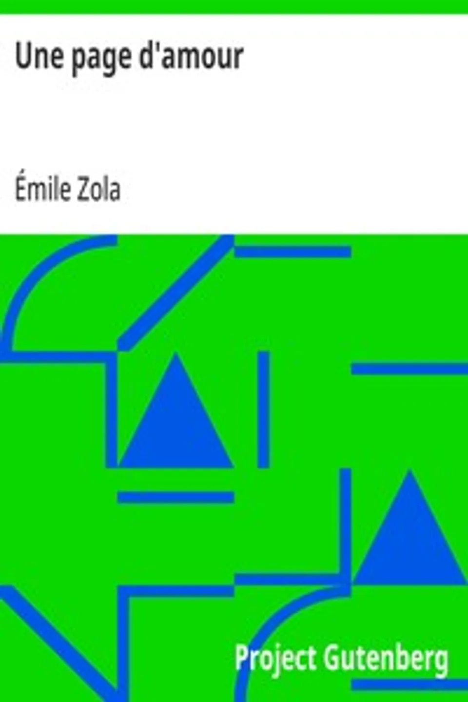 Une page d'amour, Émile Zola