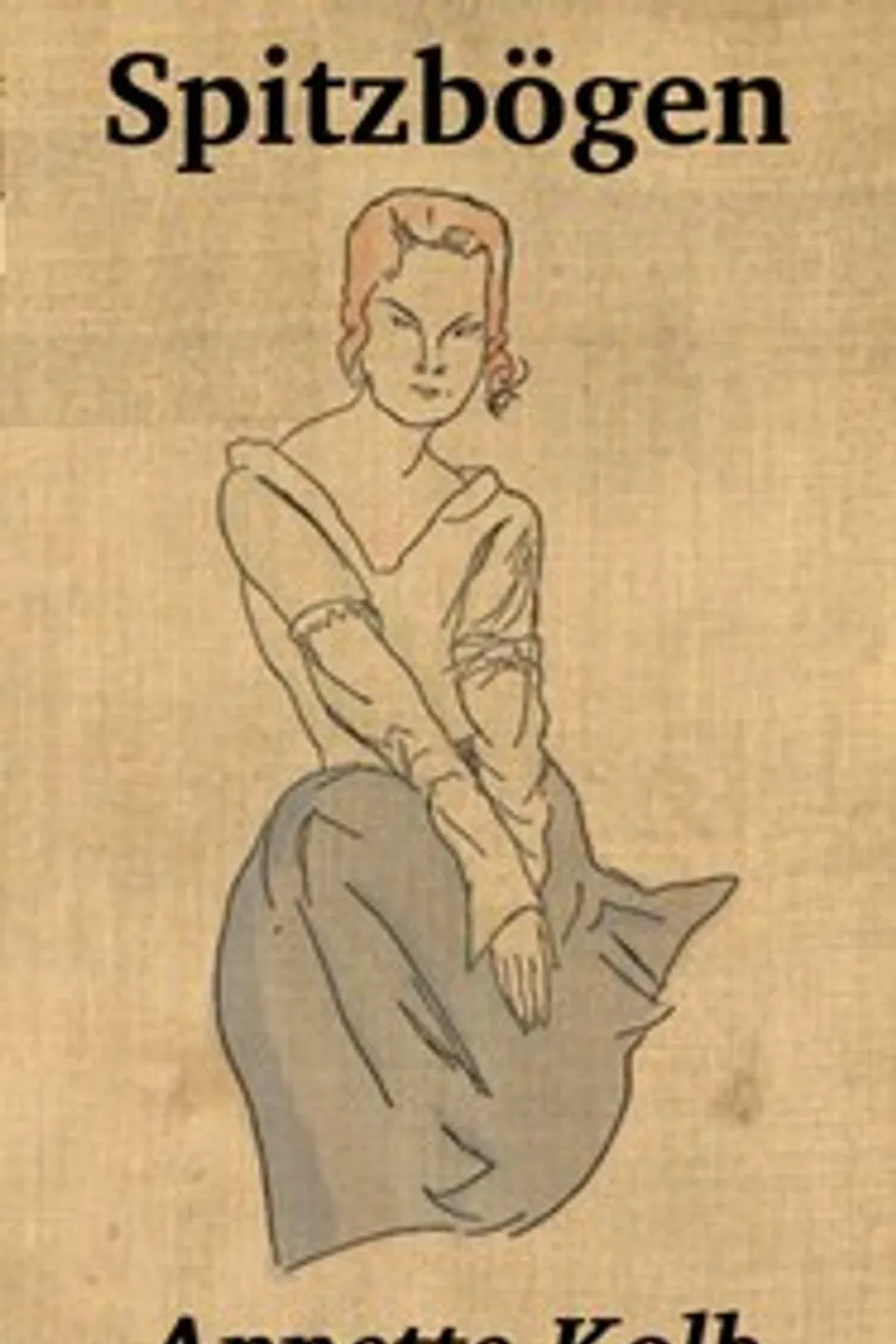 Spitzbögen, Annette Kolb