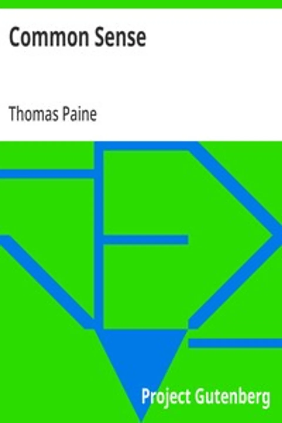 Common Sense, Thomas Paine