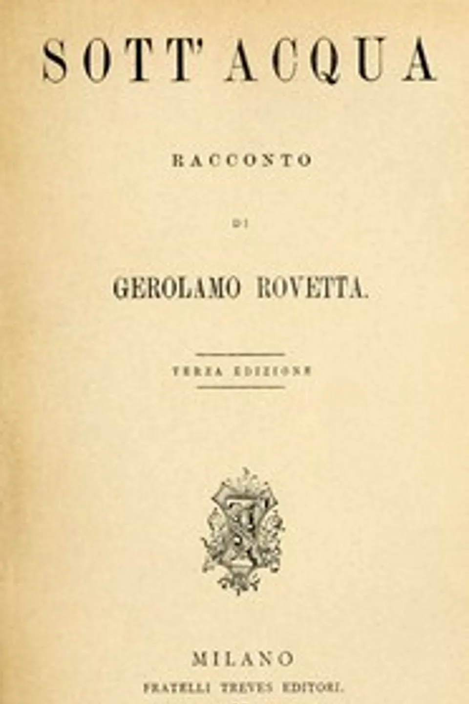 Sott'acqua, Gerolamo Rovetta