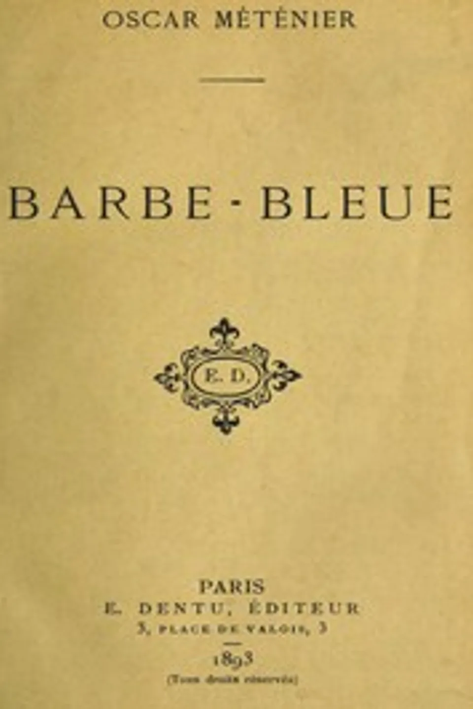 Barbe-bleue, Oscar Méténier
