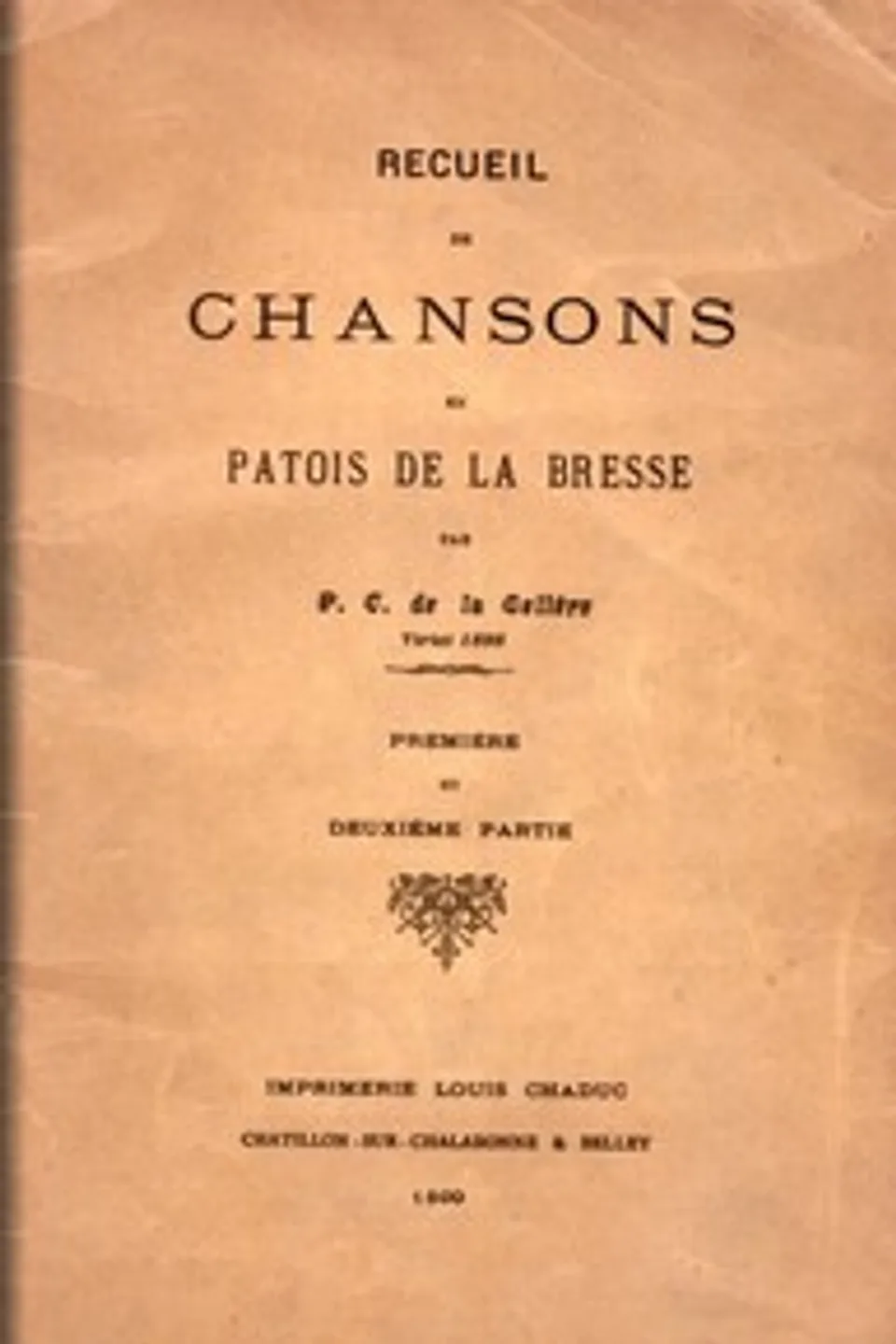Recueil de chansons en patois de la Bresse, P.-C. de La Gelière