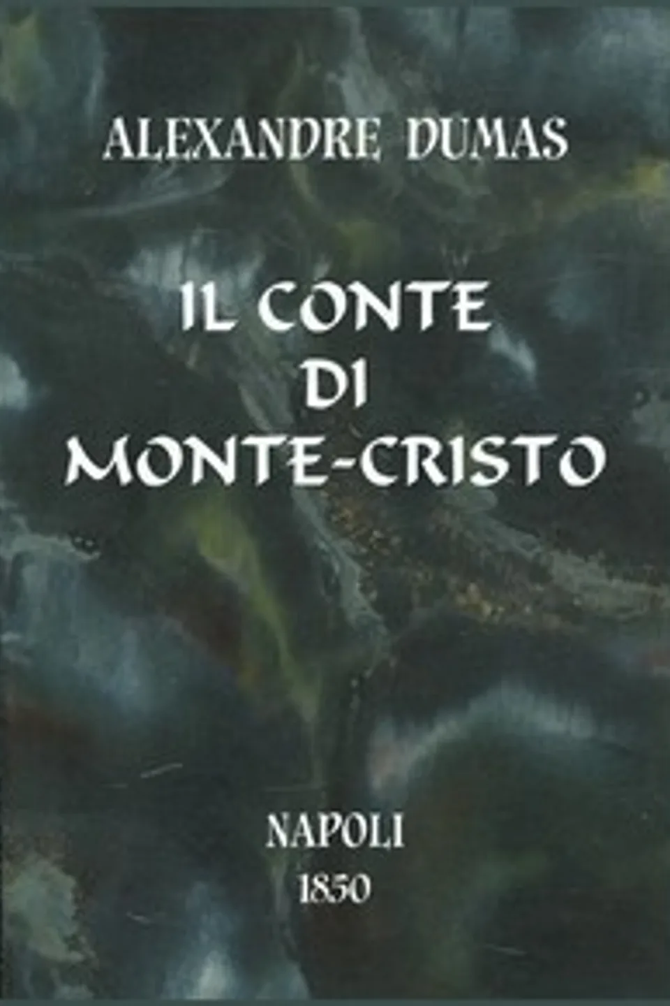 Il Conte di Monte-Cristo, Alexandre Dumas