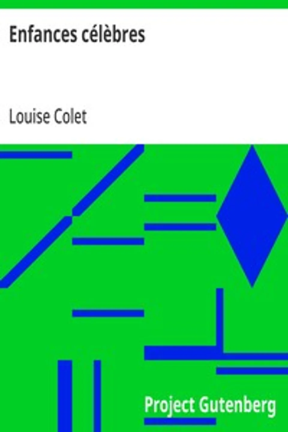 Enfances célèbres, Louise Colet