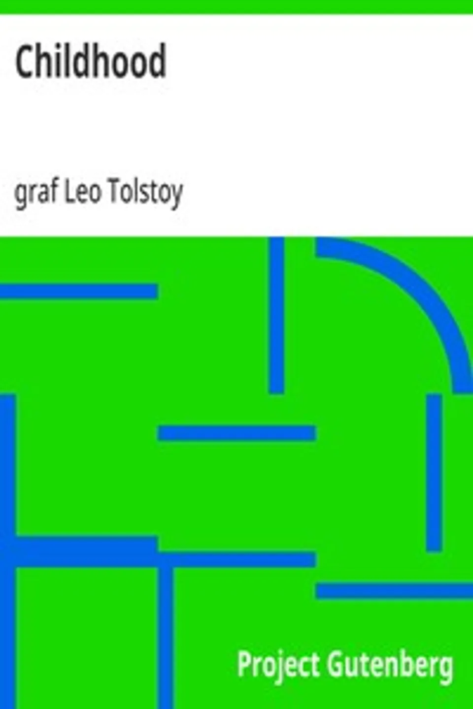 Childhood, Leo Tolstoy