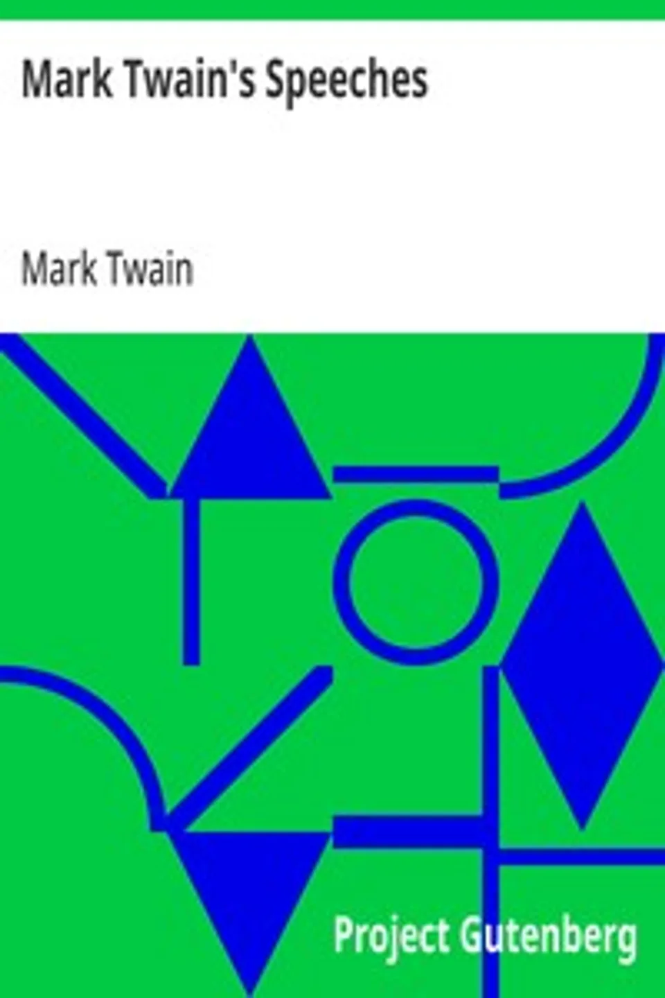 Mark Twain's Speeches, Mark Twain