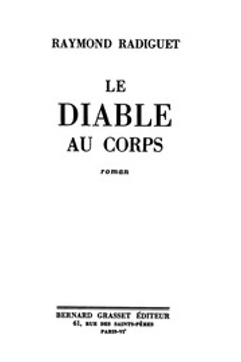 Le Diable au Corps, Raymond Radiguet